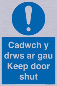 Cadwch y drws ar gau Keep door shut